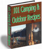 Thumbnail 101 camping & outdoor Recipes With Master Resale Rights.