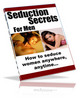 Thumbnail Secrets of Seduction With Master Resale Rights.