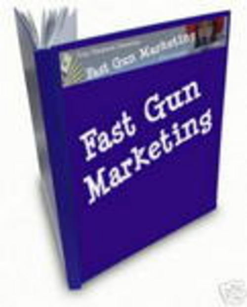 Product picture Fast Gun Marketing With Master Resale Rights.