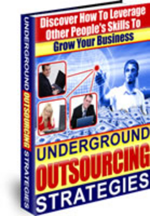 Product picture  Underground Outsourc Strategies With Master Resale Rights.