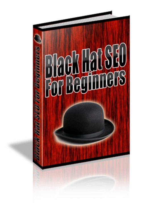 Product picture Black Hat SEO for Beginners With Master Resale Rights.