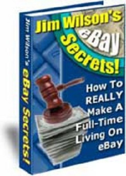 Product picture Jim Wilsons eBay Secrets With Master Resale Rights.