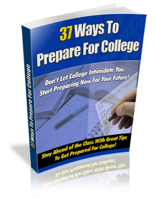 Product picture 37 way to prepare for college PLR