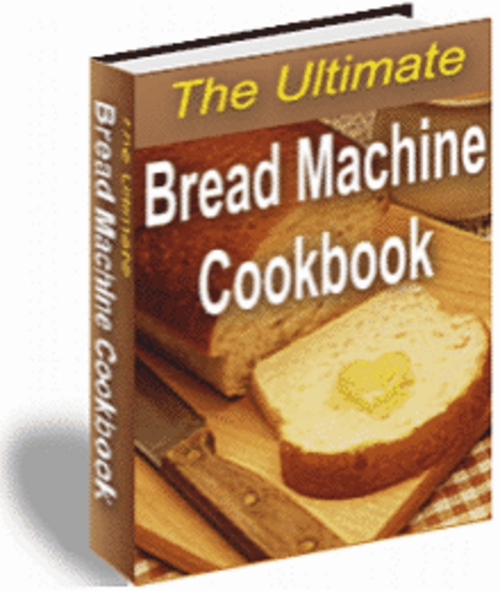 Product picture The ultimate bread Machine cookbook with MRR.