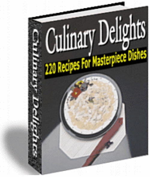 Product picture Culinary Delights Recipes For Masterpiece Dishes w/MRR.
