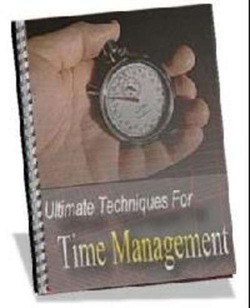 Product picture Ultimate Techniques For Time Management with MRR.